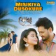 Misikya Dusokure From Joddha The Warrior Of Life Single