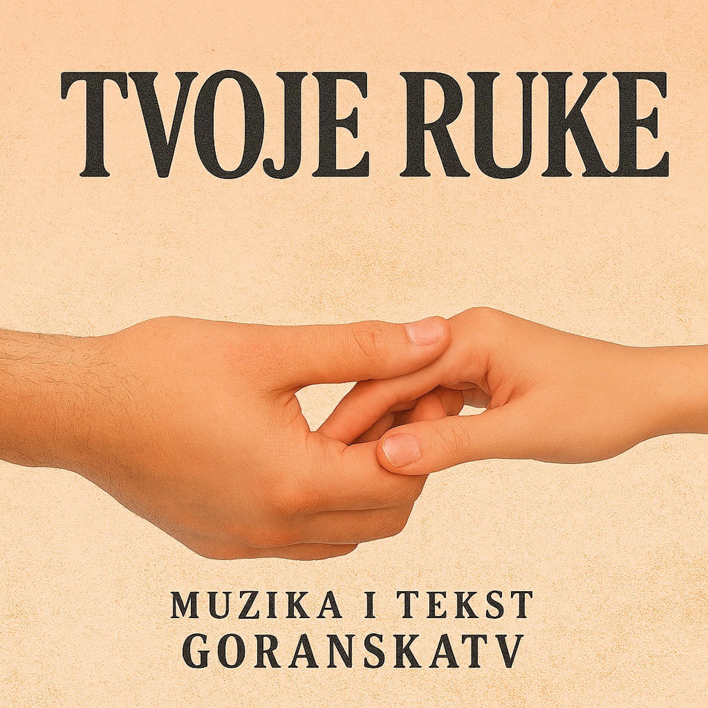 Tvoje ruke - Single
