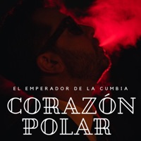 Corazón Polar - Single - El Emperador de la Cumbia