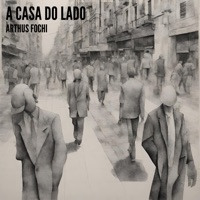 La Casa de Al Lado (Portuguese Version) - Single - Arthus Fochi