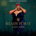 Ready For It