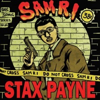 Stax Payne - Sam R I & M25
