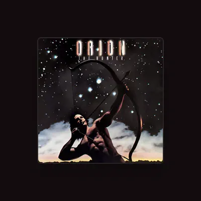 Listen to Orion The Hunter, watch music videos, read bio, see tour dates & more!