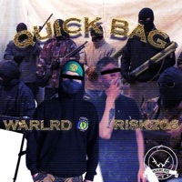 Quick Bag (feat. RISK206) - Single - Warlrd