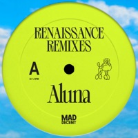 Renaissance (Remixes) - Aluna