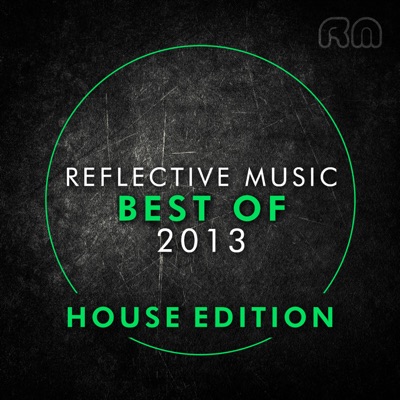Best of 2013 - House Edition