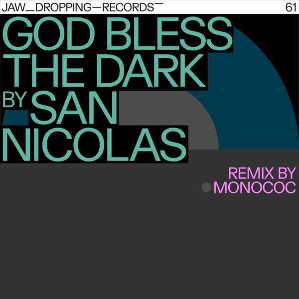 God Bless the Dark - Single