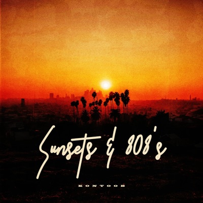 Sunsets & 808's