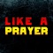 Like a Prayer (Epic Version) artwork