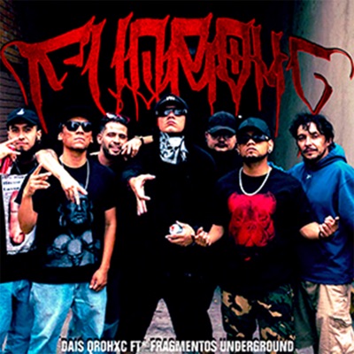 Fu Qrohc (feat. Fragmentos Underground) - Single