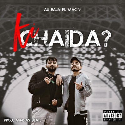 KI CHAIDA? (feat. MinhasBeats & Mac V) - Single