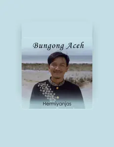 收听 Hermiyanjas、观看音乐视频、阅读小传、查看巡演日期等 ！