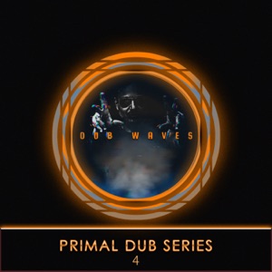 Primal Dub, Vol. 4 (DJ Mix)