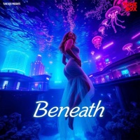 Beneath - Single - Sach Din