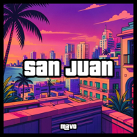 San Juan (Puerto Rico song) - MΛVO Cover Art