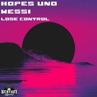 Lose Control (feat. Wessi) - Single - Hopes Uno