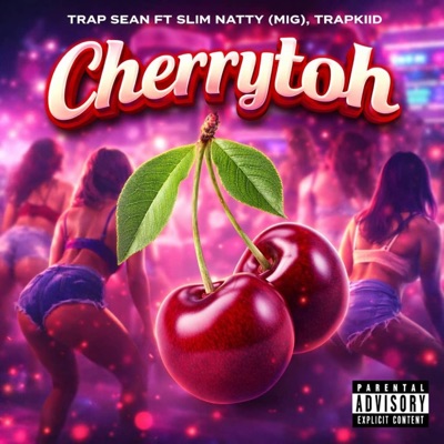 Trap Sean - Cherrytoh - Single