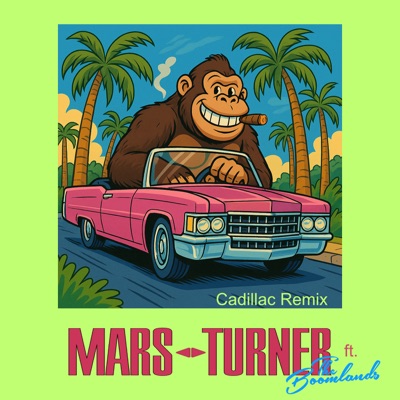 CADILLAC (feat. The Boomlands) [Remix] - Single