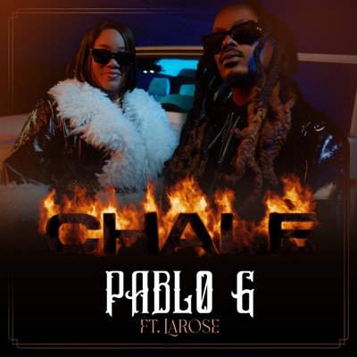 Chalè (feat. Larose) - Single