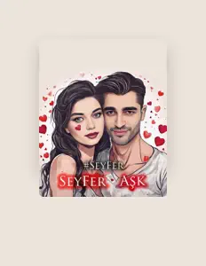 Dengarkan SeyFer Aşk, tonton video musik, baca bio, lihat tanggal tur & lainnya!