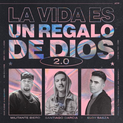 La Vida Es un Regalo de Dios 2.0 - Single