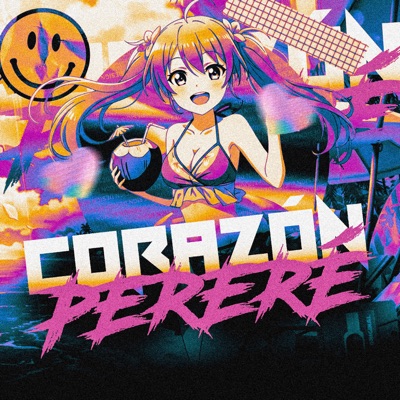 Corazón Pereré (feat. ELGORDOLINDOMDF) - EP