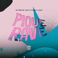 Pique Rave - Single - MC PRB & Mc Topre
