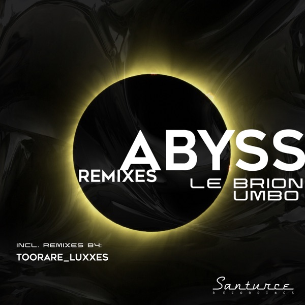 Abyss Remixes - Single