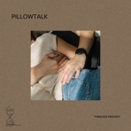 Pillowtalk - Single