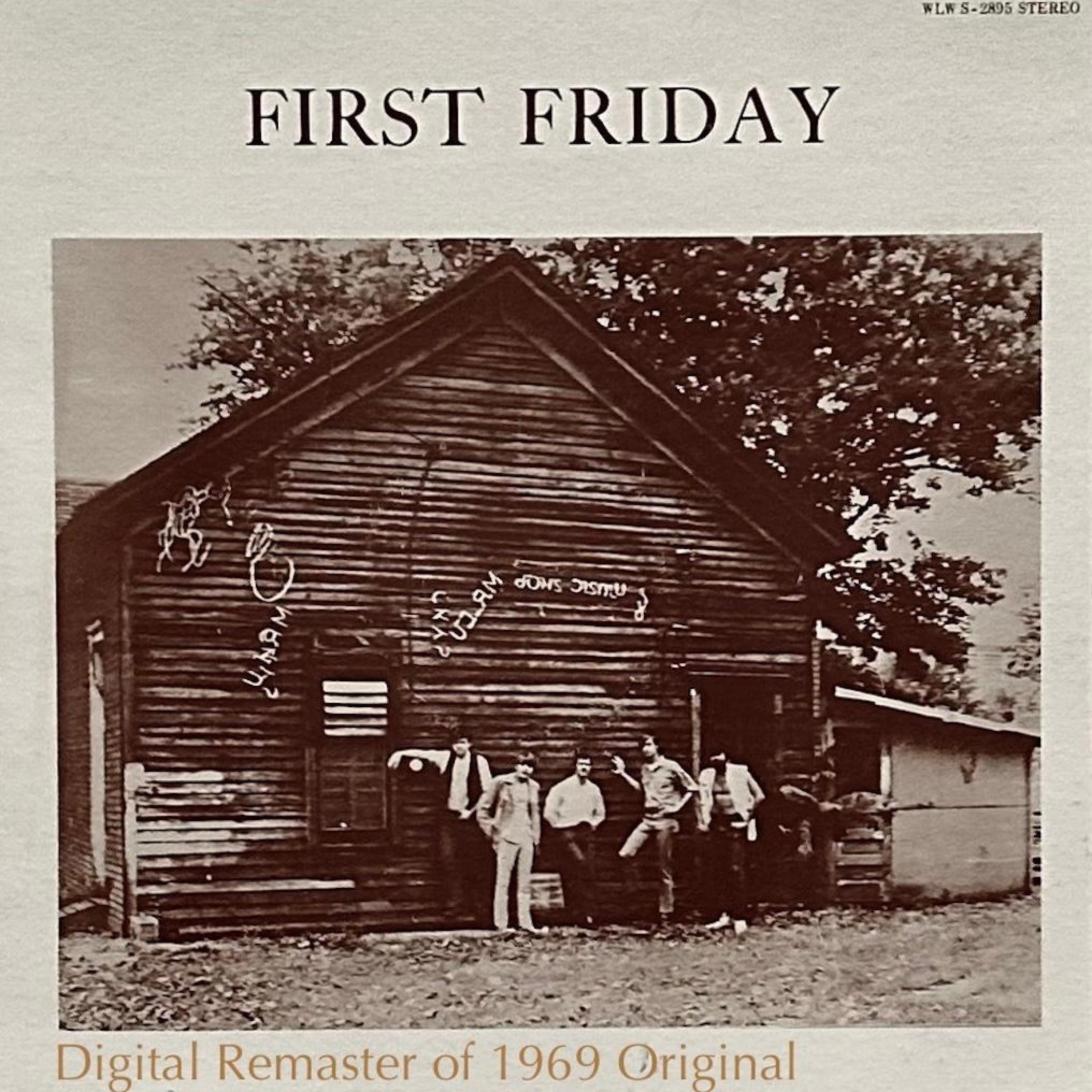 First Friday 1969
