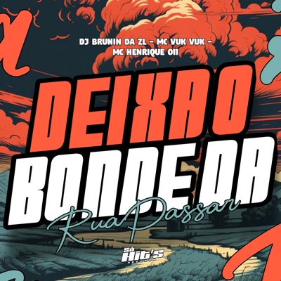 Deixa o Bonde da Rua Passar - Single