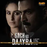 B. Praak, Amit Trivedi & Gulzar - Sach Ka Daayra