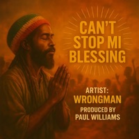 Can't stop mi blessing - Single - Paul Williams