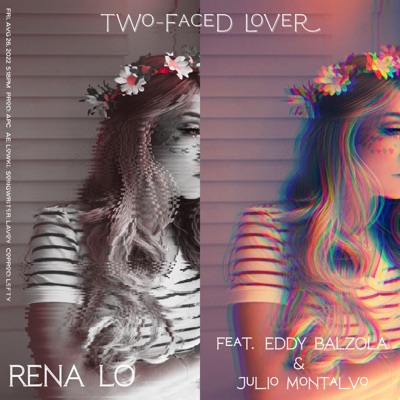 Two-Faced Lover (feat. Eddy Balzola & Julio Montalvo) - Single