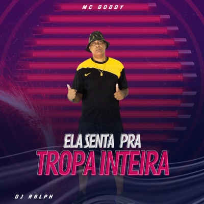 Ela Senta pra Tropa Inteira - Single
