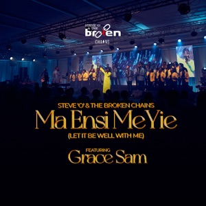 Ma Ensi Mi Yie ( Let It Be Well with Me) [feat. Grace Sam]