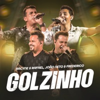 Golzinho (Ao Vivo) - Single - Racyne & Rafael & João Neto & Frederico