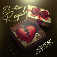 El Último Regalo - Single - Sebas SG