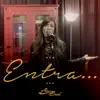 Aline Brasil - Entra