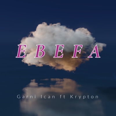 Ebefa (feat. Krypton) - Single