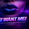 You Want Me!