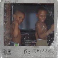 Be Smoove - Single - Bloccbby