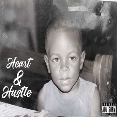 Heart & Hustle - EP