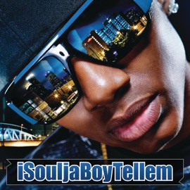 Kiss Me Thru the Phone (feat. Sammie) Soulja Boy Tell 'Em