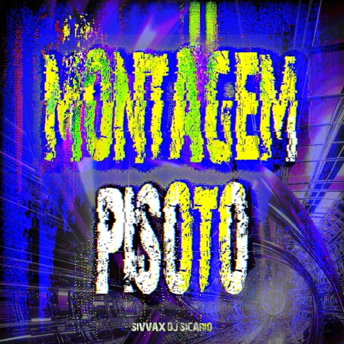MONTAGEM PISOTO - EP