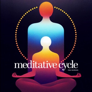 Meditative Cycle