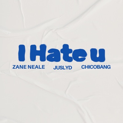 I Hate u - Single