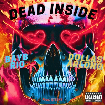 Dead Inside (feat. Bayb Rio) - Single