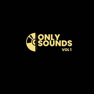 Only Sounds (Vol 1)
