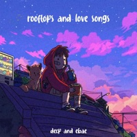 Rooftops And Love Songs - EP - ebae & Decp